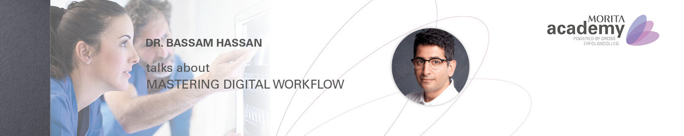 Mastering Digital Workflow in your own practice: A Comprehensive Webinar Series, Part 1